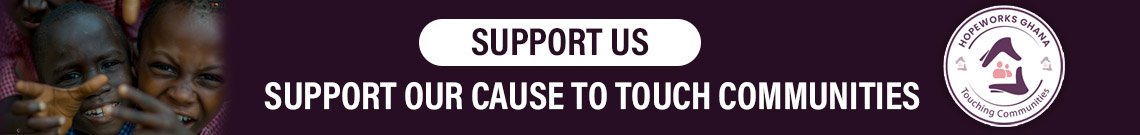 Support Hopeworks Ghana — Donate Now
